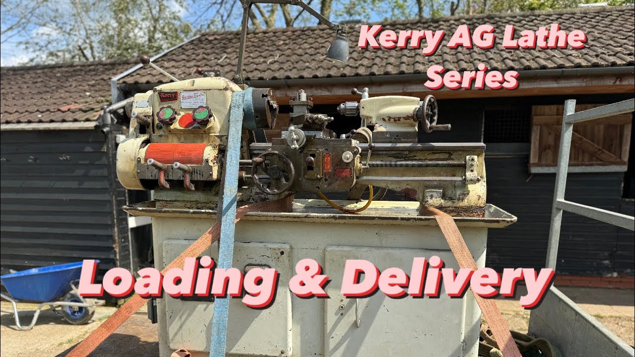 Kerry AG Lathe Off To A New Home YouTube