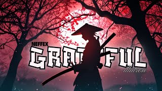 GRATEFUL - NEFFEX [ILLUTRON RELEASE]