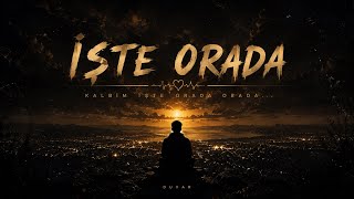 DUVAR - İşte Orada