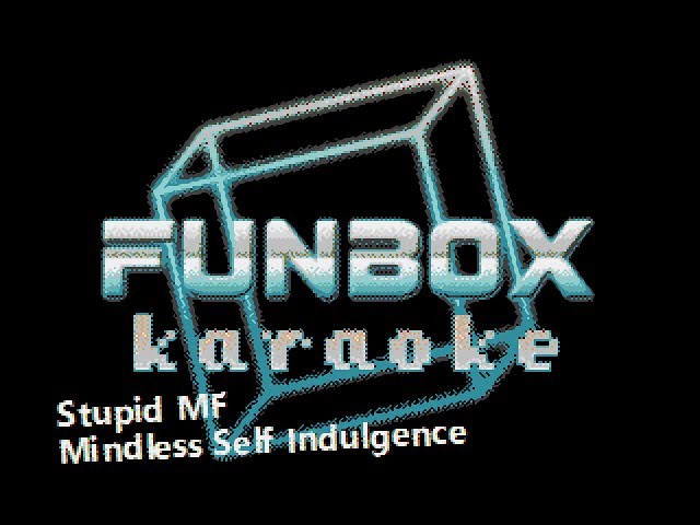 Mindless Self Indulgence - Stupid MF (Funbox Karaoke, 2005) class=