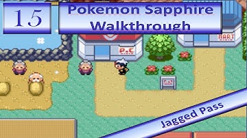Pokemon Sapphire Walkthrough Part 15 Jagged Pass