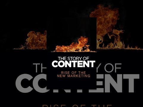 The Story of Content: Rise of the New Marketing