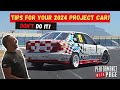 Dos and donts for your 2024 project car