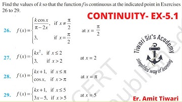 Find the values of k so that the function f is continuous at the indicated point | Continuity & Diff