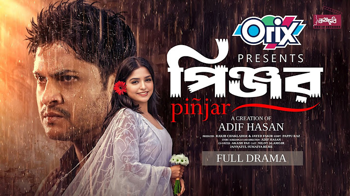 পিঞ্জর । Pinjar । Niloy Alamgir । Heme । Adif Hasan । Full Natok । Bangla New Natok 2025