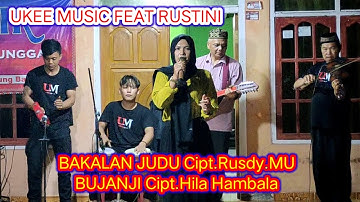 ORKES GAMBUS LAMPUNG UKEE MUSIC FEAT RUSTINI #udhoaksa