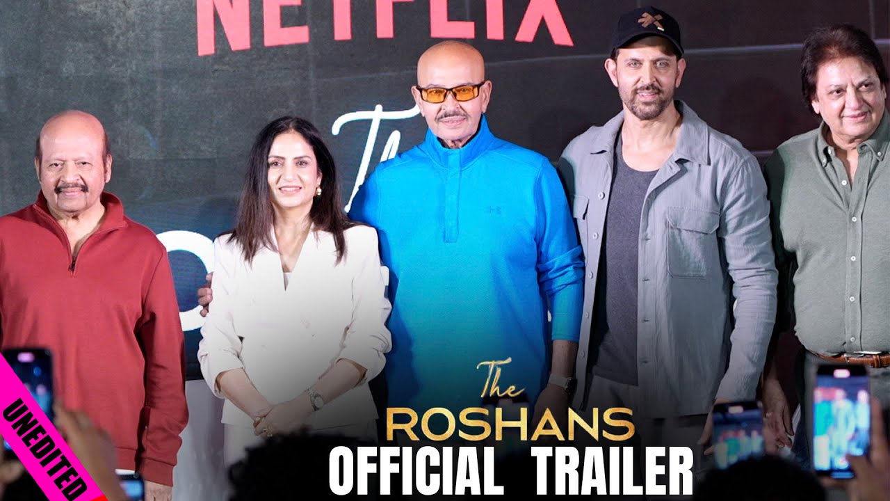 UNEDITED - The Roshans | Official Trailer Launch | Hrithik Roshan ...