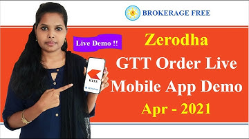 Zerodha Kite Mobile APP New Demo Part - 3 | GTT Order Explained Tamil | Apr - 2021