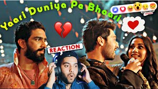 Yaari Duniya Pe Bhaari (Music Video Reaction & Review) Armaan Malik x Amaal Mallik Ft. Nikhita G