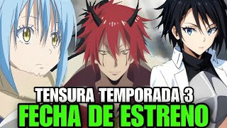 TENSEI SHITARA SLIME DATTA KEN TEMPORADA 3 FECHA DE ESTRENO