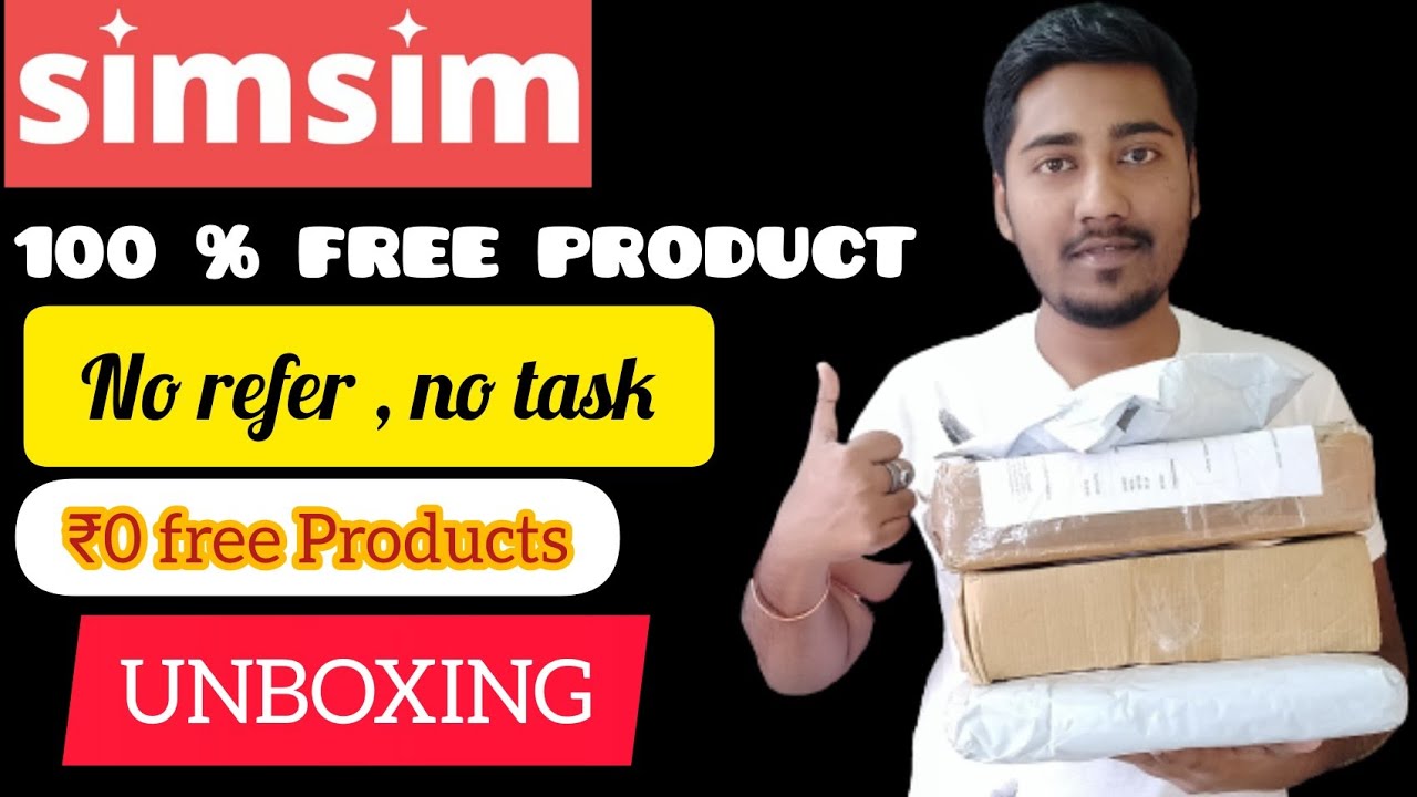 Free Shopping ₹0 Product 😱 || Unboxing of SIMSIM 😍 || Free Products Offer || Loot For All With Proof