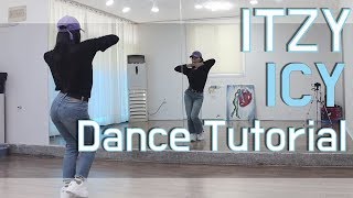 [Tutorial] 있지(ITZY)-아이씨(ICY) 안무 배우기 Dance Tutorial Mirror Mode
