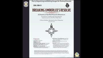 Module Conversion with FGU, Part Three, Editing & Organizing Images for Import