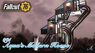 Fallout 76 - Modern Pipe House w/ quick tips & tutorial (Aqua