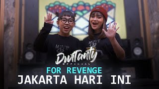 JAKARTA HARI INI - FOR REVENGE ( COVER BY DWITANTY ) #KABOBSBERMUSIK