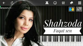 Shahzoda-Faqat sen (Karaoke,tekst,qo'shiq matni,kaver,pianino,gitara,slow version) Шахзода-Толька ты