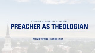 Worship Session 1 | Charlie Dates | EHS