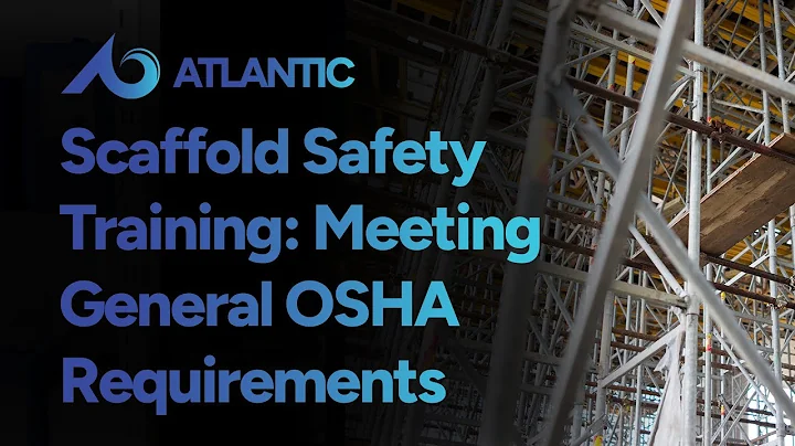 Scaffold Safety Training: Meeting General OSHA Requirements