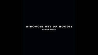 A Boogie Wit da Hoodie - Gyalis (Remix)