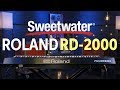 Roland RD-2000 88-key Stage Piano Review