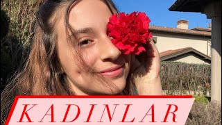 Ceylin Selin Arslan- Kadınlar Kadınlar Günü Özel