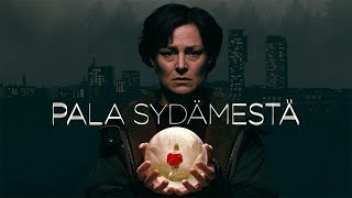 Piece of my heart. A Finnish language television drama series — Pala sydämestä. Draamasarja traileri