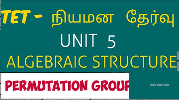tn tet paper 2 maths unit 5 algebraic structure-permutation group , ug trb in tamil