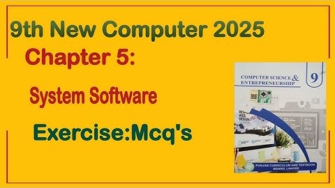 9Th Class Computer New Book 2025 || Chapter 5,Exercise Solution || Punjab Board 9th new computer