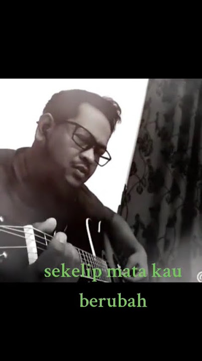 sekelip mata kau berubah #lestari