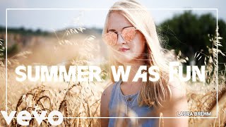 Summer was fun & Laura Brehm - Prism (Lyrics)