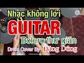 🍇Nhạc không lời - GUTAR - 090421 | Bolero thư giãn |