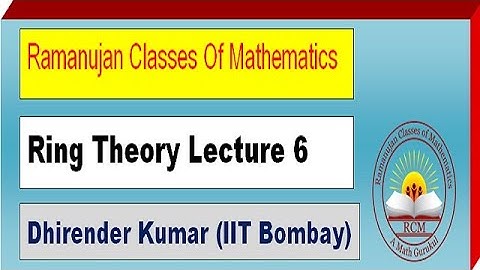 Ring Theory Lecture 6 (IDEALS) || CSIR NET,GATE,NBHM ||