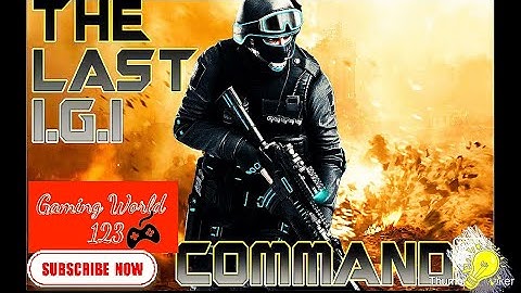 Call Of IGI COMMANDO Part 1/ BAD ENEMY FIGHT /FULL SYSTEM HACK /GATE PASSWORD STEALS/MP 4 /2020