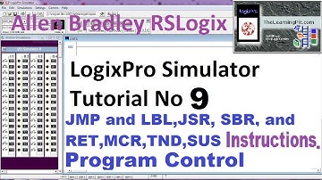 LogixPro Simulator Tutorial No 9 | Program Control Instructions | PLC Training | PLC Free Course