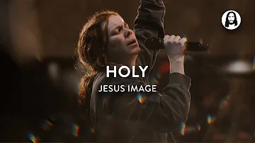 Holy | Jesus Image | Steffany Gretzinger