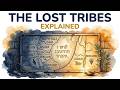 The 10 Lost Tribes of Israel Explained: The Answer Is Stranger Than You Think