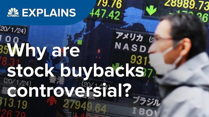What are stock buybacks and why is it controversial? | CNBC Explains - DayDayNews