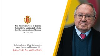 Acto de ingreso como Académico Numerario del Dr. José Luis Bonet Ferrer, Doctor en Derecho.