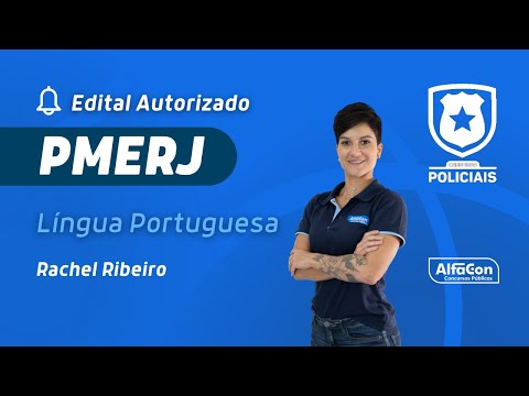 Aula de Língua Portuguesa - PMERJ - Edital Autorizado - AlfaCon