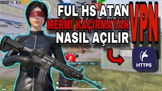 VPN NASIL AÇILIR😈FUL HS ATAN VPN MİDİR VPN ETKİLİMİ? PUBG MOBİLE