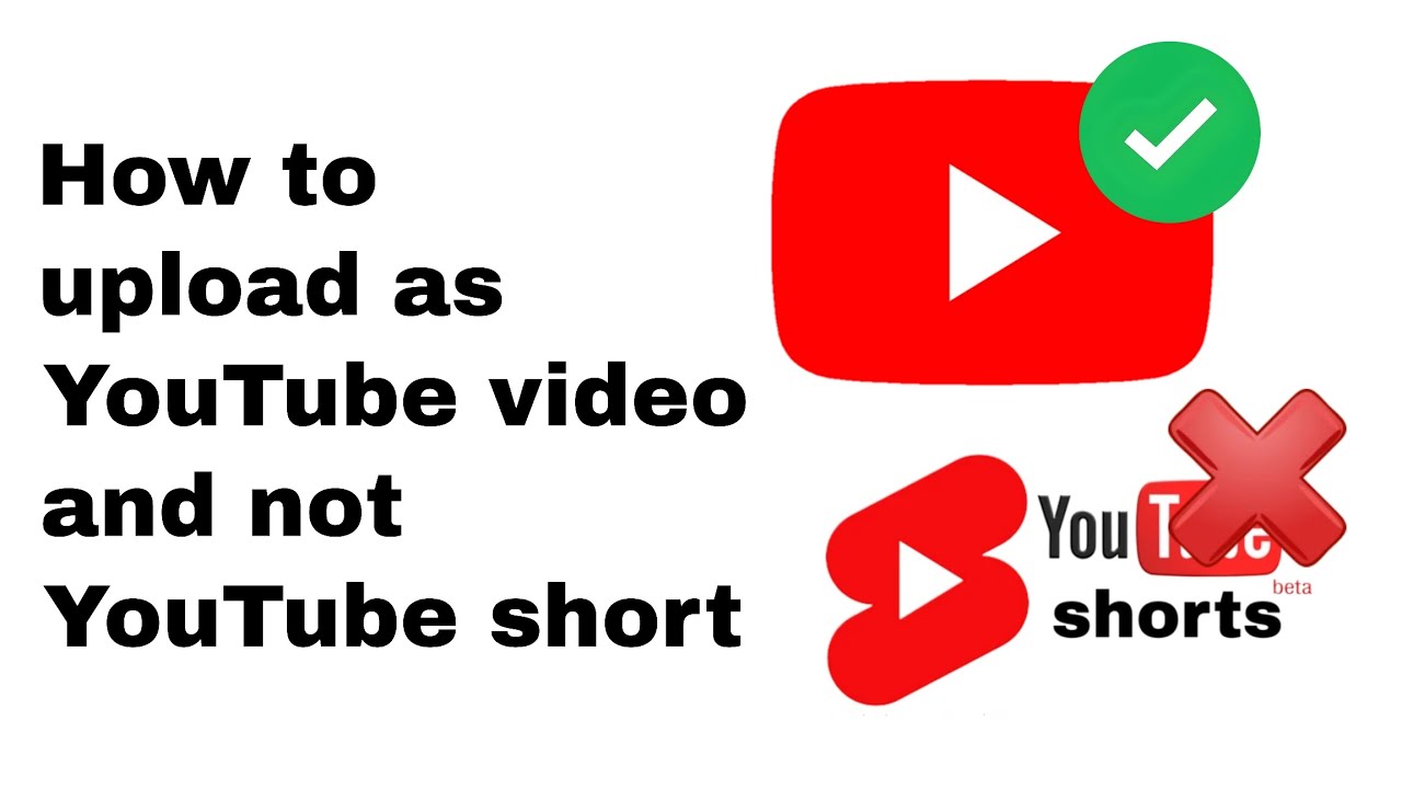 How to upload as YouTube video and not short
