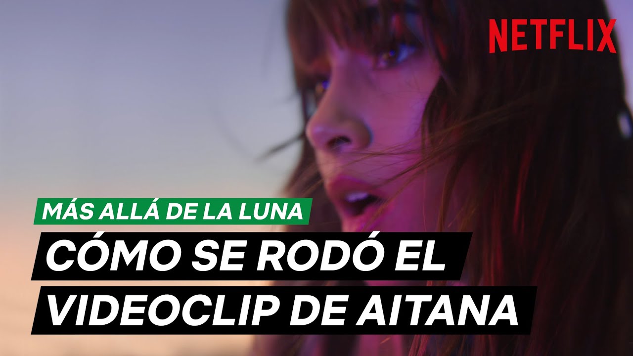 Aitana Detrás De Las Cámaras De Volaré Más Allá De La Luna Youtube