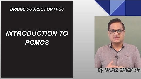 1 PUC - BRIDGE COURSE - CS - INTRODUCTION TO PCMCS - 2023-24