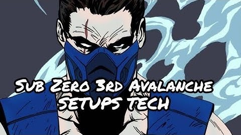 [Mk11] Sub Zero 3rd Variation Avalanche SETUPS TECH