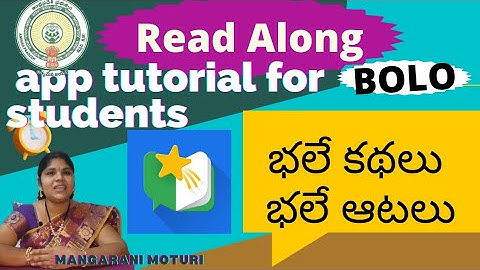 Read Along, Bolo app, full details, How to download app , How to read stories, How to play games