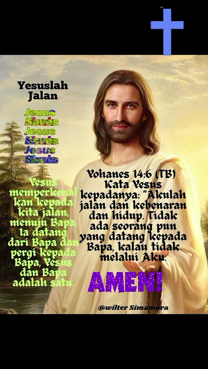 Yesus Jalan, Kebenaran & Hidup #Yesus Tuhan #Alkitab sempurna. Percaya like, amin & subscribe 👍🙏