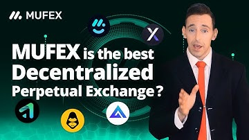 Why MUFEX Is the Best Decentralized Exchange (DEX) | MUFEX