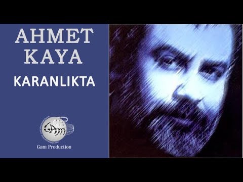 Karanlıkta (Ahmet Kaya)