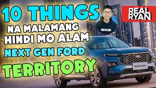 10 THINGS YOU PROBABLY DON'T KNOW ABOUT NEW GEN FORD TERRITORY PHILIPPINES