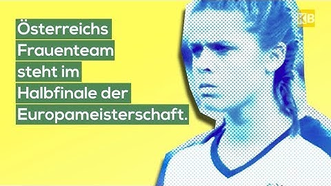 Österreichs Frauenteam im EM-Halbfinale - Wir fiebern mit!